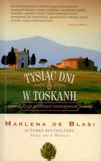 Tysiąc dni w Toskanii - Marlena de Blasi - ebook