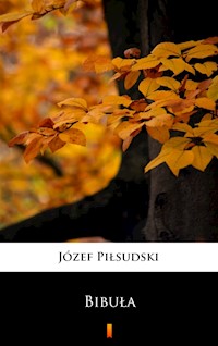 Bibuła - Józef Piłsudski - ebook
