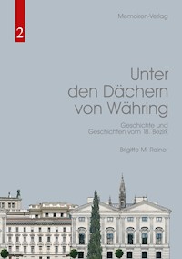 Unter den Dächern von Währing - Brigitte M. Rainer - ebook