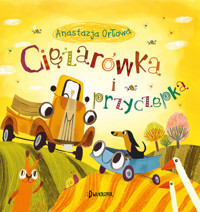Ciężarówka i przyczepka. Część 1 - Anastazja Orłowa - książka