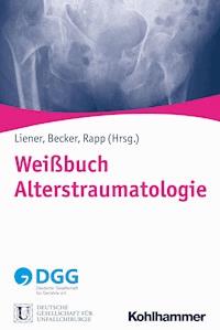 Weißbuch Alterstraumatologie -  - ebook