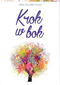 Krok w bok - Bajorek-Dołba Anna - książka