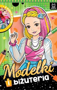 Modelki i biżuteria. Z naklejkami - Podgórska Anna - książka