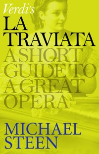 Verdi's La Traviata - Steen Michael, Michael Steen - ebook
