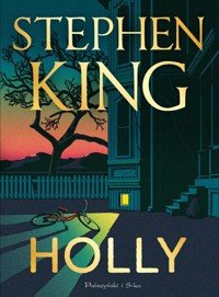 Holly (ilustrowane brzegi) - Stephen King - książka