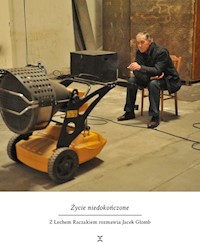 Życie niedokończone - Raczak Lech, Głomb Jacek - książka