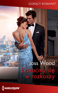 Zatraćmy się w rozkoszy - Wood Joss - ebook