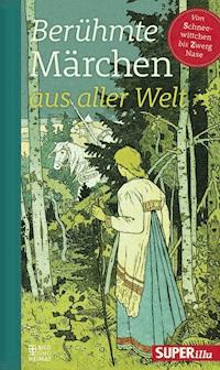 Berühmte Märchen aus aller Welt Band 4 - Various - ebook