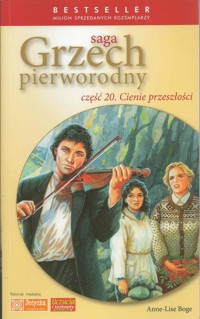 Grzech pierworodny. Cienie przeszłości - Anne-Lise Boge - ebook