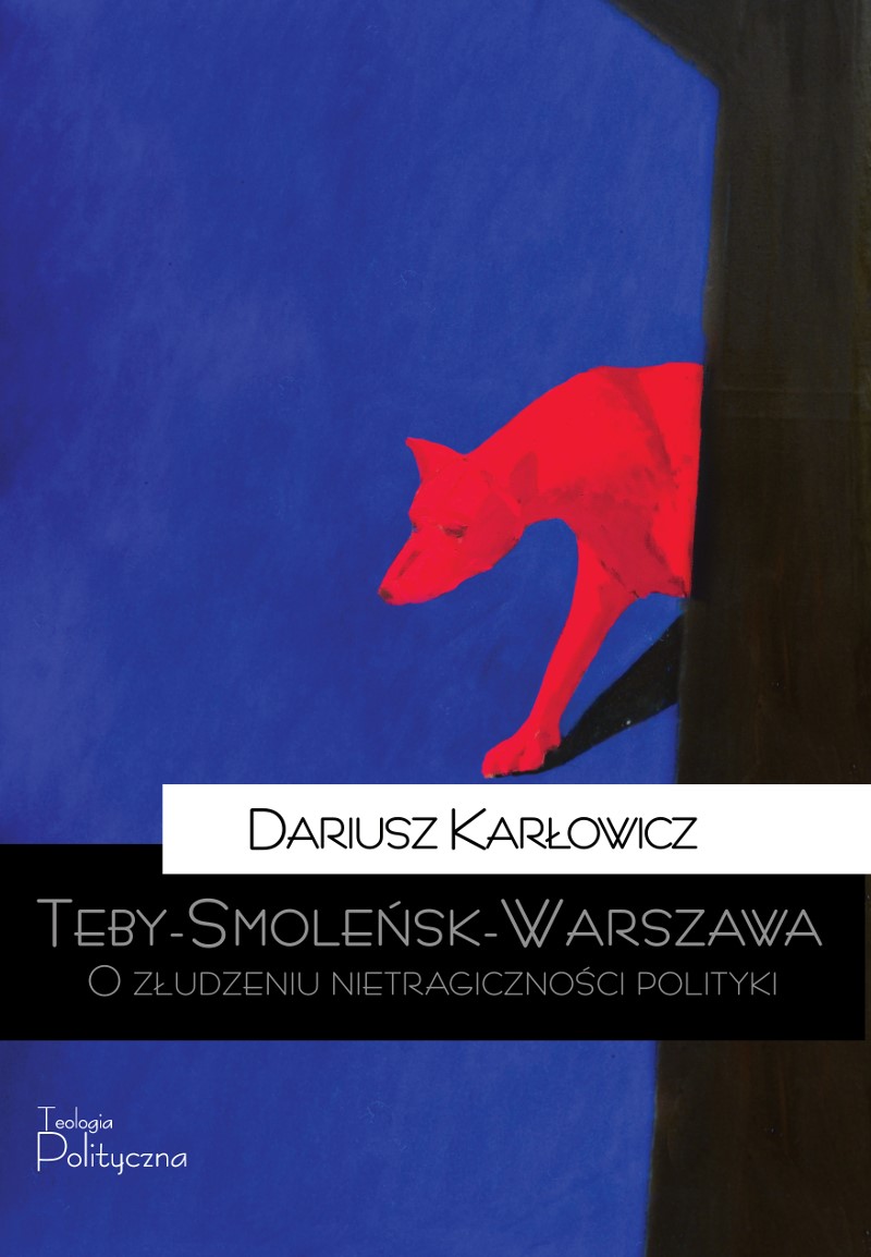 Okładka:Teby-Smoleńsk-Warszawa 