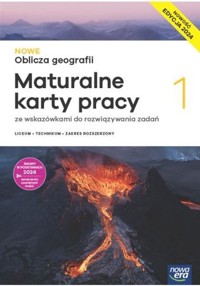 Nowe oblicza geografii 1 Maturalne karty pracy ze wskazówkami do rozwiązywania zadań Zakres rozszerzony - Burczyk Dorota, Feliniak Violetta, Jaworska Ewa - książka