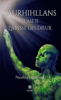 Saurhihllans - Tome 2 - Nicoleta Light Soul - ebook