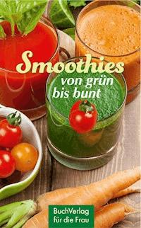 Smoothies - Marianne Harms-Nicolai - ebook