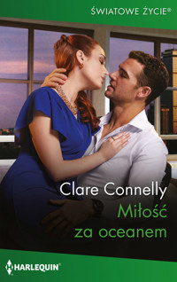 Miłość za oceanem - Clare Connelly - ebook + książka