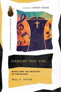 Sermons That Sing - Noel A. Snyder - ebook