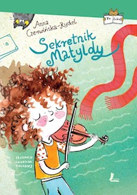 Sekretnik Matyldy - Anna Czerwińska Rydel - ebook + książka