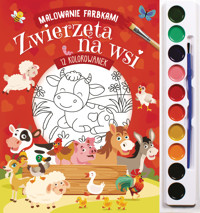 Malowanie farbkami. Zwierzęta na wsi - Izabella Sieńko-Holewa - książka