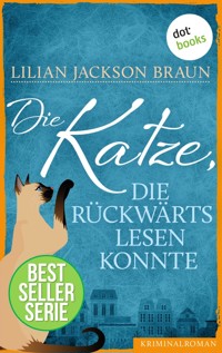 Die Katze, die rückwärts lesen konnte - Band 1 - Lilian Jackson Braun - ebook