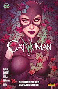 Catwoman - Bd. 6 (2. Serie): Die Sünden der Vergangenheit - Ram V - ebook