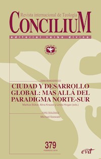 Ciudad y desarrollo global: más allá del paradigma Norte-Sur - Markus Büker - ebook
