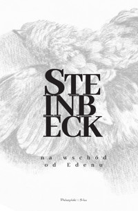 Na wschód od Edenu - John Steinbeck - ebook + audiobook + książka