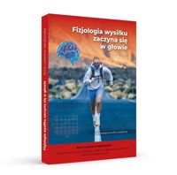 Fizjologia wysiłku zaczyna się w głowie - Anna Lukanova-Jakubowska - ebook