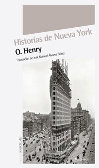 Historias de Nueva York - O. Henry - ebook