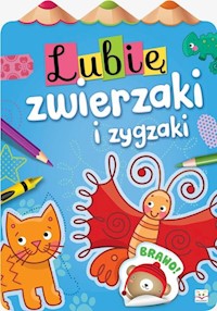 Lubię zwierzaki i zygzaki -  - książka