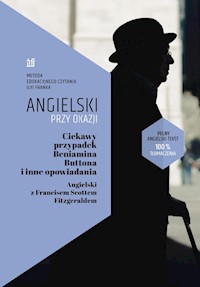 Ciekawy przypadek Beniamina Buttona i inne opowiadania - Fitzgerald Francis Scott, Frank Ilya, Bursiewicz Tatiana, Przybycień Michalina - książka