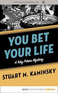 You Bet Your Life - Stuart M. Kaminsky - ebook