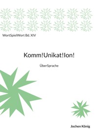 Komm!Unikat!Ion! - Jochen König - ebook