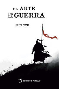 El arte de la guerra - Tzu Sun - ebook