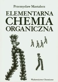 Elementarna chemia organiczna - Mastalerz Przemysław - książka
