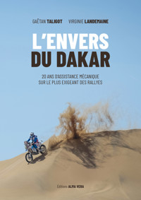 L'envers du Dakar - Gaëtan Taligot - ebook