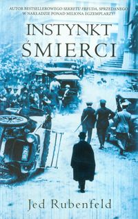Instynkt śmierci - Rubenfeld Jed - książka