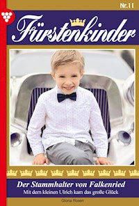 Der Stammhalter von Falkenried - Gloria Rosen - ebook