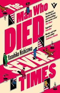 The Man Who Died Seven Times - Yasuhiko Nishizawa - ebook