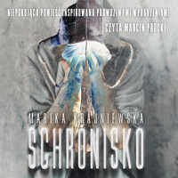 Schronisko - Marika Krajniewska - ebook + audiobook + książka