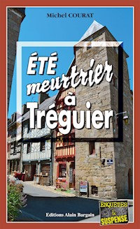 Été meurtrier à Tréguier - Michel Courat - ebook