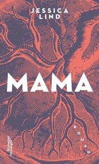Mama - Jessica Lind - ebook