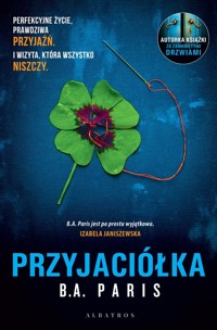 Przyjaciółka - B.A. Paris - ebook + audiobook + książka