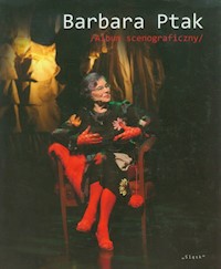 Barbara Ptak Album scenograficzny - Moroń Ewa - książka