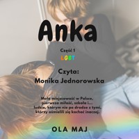 Anka. LGBT. część 1 - Ola Maj - ebook + audiobook