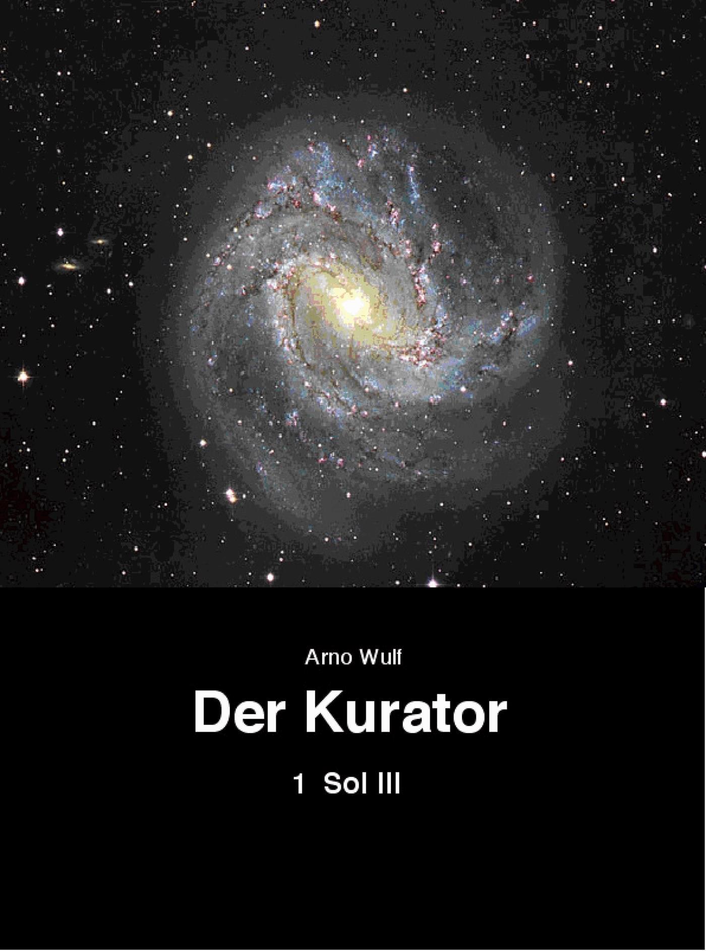 Der Kurator Band 1