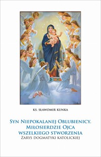 Syn Niepokalanej Oblubienicy - ks. Sławomir Kunka - książka