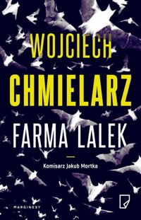 Farma lalek - Wojciech Chmielarz - książka