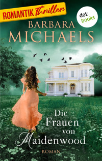 Die Frauen von Maidenwood - Barbara Michaels - ebook