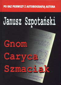 Gnom Caryca Szmaciak - Szpotański Janusz - książka