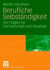 Berufliche Selbständigkeit - Martin Abraham - ebook
