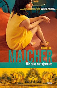 Nie czas na tajemnice - Magdalena Majcher - ebook